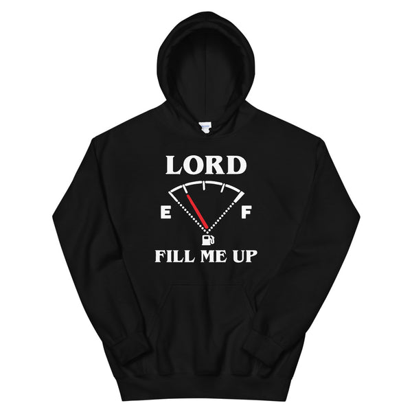 Lord Fill Me Up.