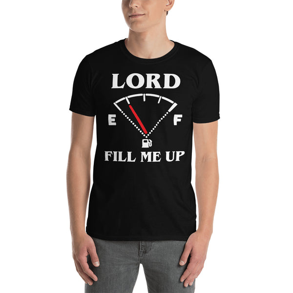 Lord Fill Me Up.