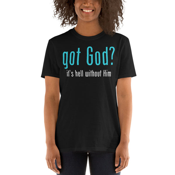 Got God?.